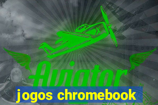 jogos chromebook